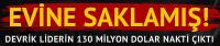  El Beşir'in evinde 130 milyon dolardan fazla nakit bulundu