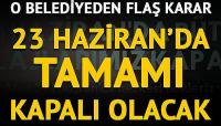 Datça Belediyesi'nden 23 Haziran seçim kararı: Kapalıyız