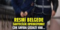 25 ilde sahtecilik operasyonu