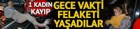 Bartın'da sel felaketi!