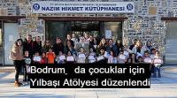Bodrum’da çocuklar için Yılbaşı Atölyesi düzenlendi