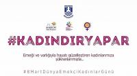 BODRUM BELEDİYESİ'NDEN 8 MART DÜNYA EMEKÇİ KADINLAR GÜNÜ ANMA ETKİNLİKLERİ