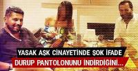 Bodrum'u sarsan 'yasak aşk' cinayetinde şok ifadeler