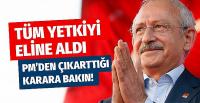 Kemal Kılıçdaroğlu PM'den öyle bir yetki aldı ki