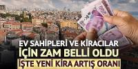 Kira zammı belli oldu