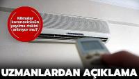 Klimalar koronavirüsün yayılma riskini artıyor mu?