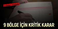 Erdoğan imzaladı 9 bölge kesin korunacak alan ilan edildi