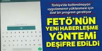 FETÖ'nün yeni haberleşme yöntemi deşifre edildi