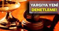 Yargıya yeni denetleme yolu