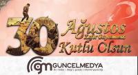 30 Ağustos kutlu olsun