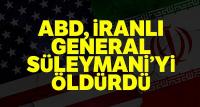 İranlı general Süleymani ve Haşdi Şabi Başkan Yardımcısı el-Mühendis öldürüldü