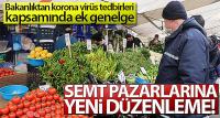 Semt pazarlarına yeni düzenleme