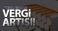 Sigarada ÖTV artışı