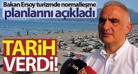 Ersoy normalleşme planlarını açıkladı