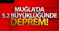Muğla'nın Marmaris ilçesinde 5,2 büyüklüğünde deprem