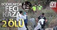 Bodrum'da feci kaza: 2 ölü