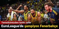 Fenerbahçe EuroLeague'de şampiyon: Temsilcimiz Monaco'yu yıktı geçti