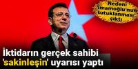 İktidarın gerçek sahibi 'sakinleşin' uyarısı yaptı