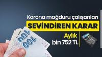 Koronavirüs mağduru binlerce çalışanı sevindiren karar