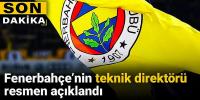 Fenerbahçe'nin yeni teknik direktörü resmen açıklandı