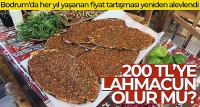 Bodrumdaki bir lahmacunun fiyatına Gaziantep'te 20 lahmacun yeniyor