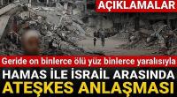 Gazze'de ateşkes anlaşması imzalandı