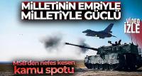MSB'den nefes kesen kamu spotu