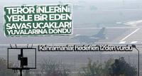 Terör inlerini yerle bir eden savaş uçakları yuvalarına döndü