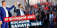 DP Büyükşehir adayı Kocadon sahaya indi