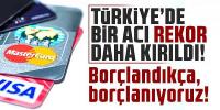 Kredi harcamaları ilk kez bu seviyeye yükseldi