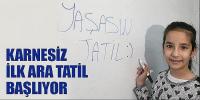 Karnesiz ilk ara tatil başlıyor