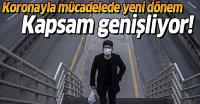 Koronavirüsle mücadelede yeni dönem! 