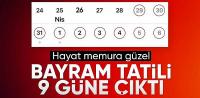 Ramazan Bayramı tatili 9 gün oldu
