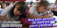 Yaklaşık 20 milyon öğrenci yarın yeniden dersbaşı yapacak