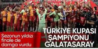 Trabzonspor'u yenen Galatasaray, Türkiye Kupası şampiyonu oldu