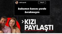 Ferdi Zeyrek'in kızından dikkat çeken paylaşım