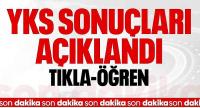 YKS sonuçları açıklandı
