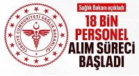 Sağlık Bakanlığına 18 bin personel alımı yapılacak