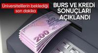 Burs ve öğrenim kredisi başvuru sonuçları açıklandı