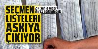 Seçmen listeleri askıya çıkıyor: 2 Nisan'a kadar itiraz edilebilecek