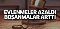 Evlenmeler azaldı, boşanmalar arttı