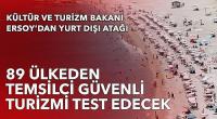 89 ülkeden temsilci güvenli turizmi test edecek