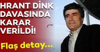 Hrant Dink davasında karar