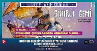23 NİSAN’DA ÇOCUKLARA ÖZEL ÜCRETSİZ TİYATRO