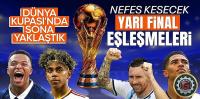 2026 FIFA Dünya Kupası’nda yarı final eşleşmeleri