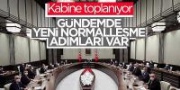 ugün Cumhurbaşkanlığı Kabinesi toplanıyor