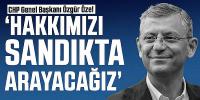 Özgür Özel: Kimseyi ezdirmeyiz