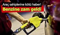 Motorine gelen zamdan sonra benzin fiyatlarına da zam geliyor