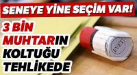 Binlerce muhtar için yeniden sandık