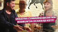 Bodrum tatilindeki Zelenskiy ocakbaşında et pişirdi